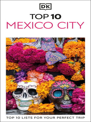 cover image of DK Top 10 Mexico City